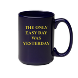 Easy Day Ceramic Coffee Mug