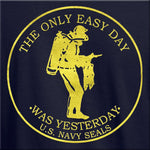 The Only Easy Day T-shirt